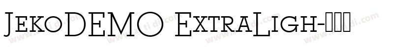 JekoDEMO ExtraLigh字体转换